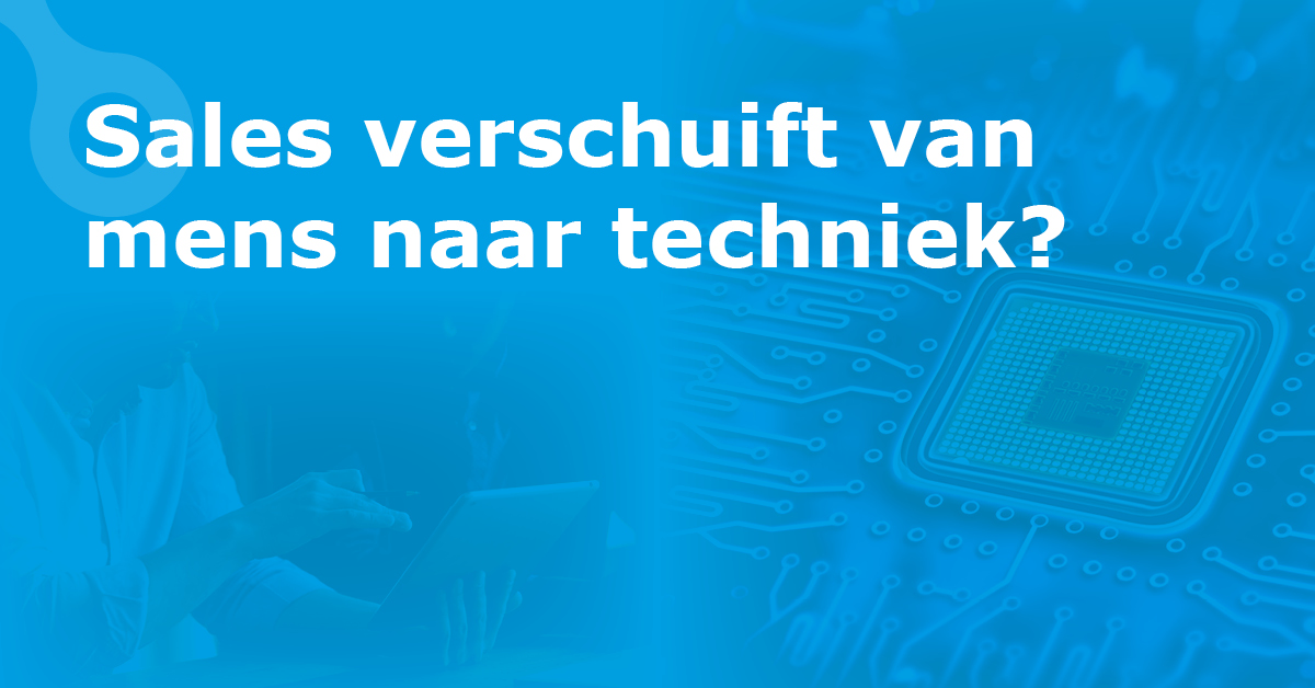 header Sales verschuift van mens naar techniek?